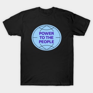 Power To The People T-Shirt